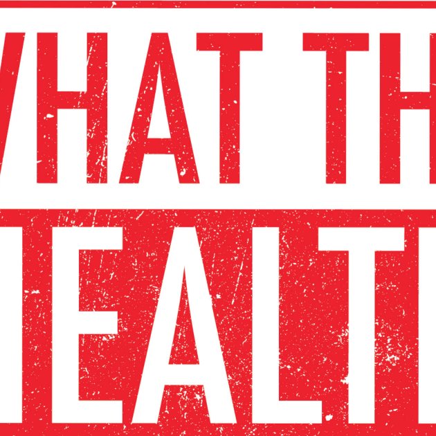 What The Health, A.U.M. What The Health, A.U.M.