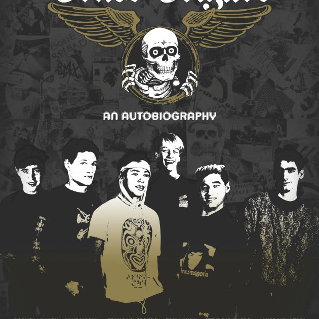 An Autobiography, Bones Brigade An Autobiography, Bones Brigade