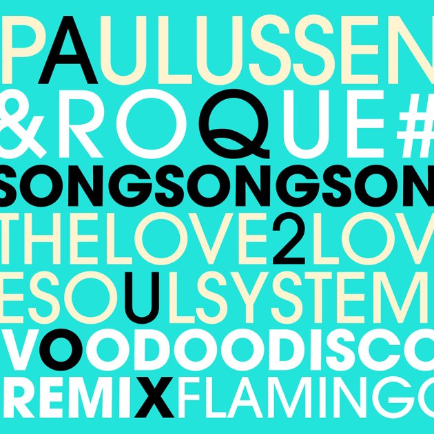 Song Song Song, Paulussen, Roque & The L2L Soulsystem Song Song Song, Paulussen, Roque & The L2L Soulsystem